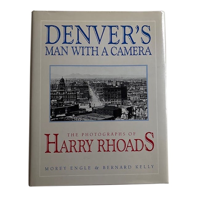 1980s Denver's Man With a Camera Harry Rhoads Photography Book For Sale
