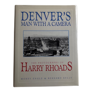 Denver's Man With a Camera Vintage Photography Book