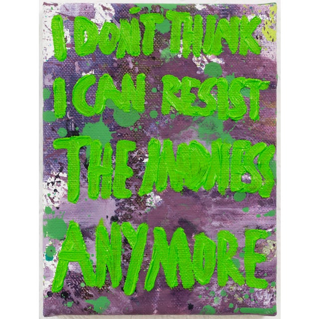 "I Don’t Think I Can Resist the Madness Anymore" Small Text Oil Painting by Simon Findlay For Sale - Image 9 of 9