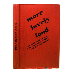 "More Lovely Food" 1935 Lowinsky, Ruth