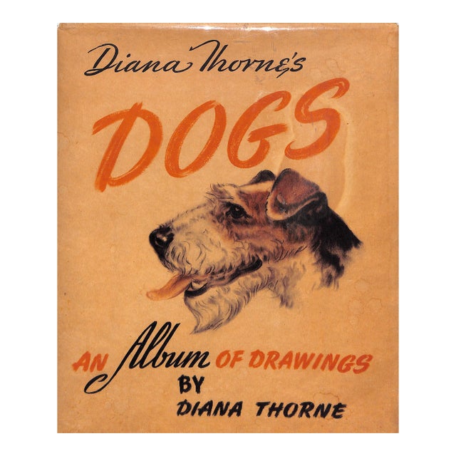 "Diana Thorne's Dogs: An Album of Drawings" 1944 Thorne, Diana For Sale