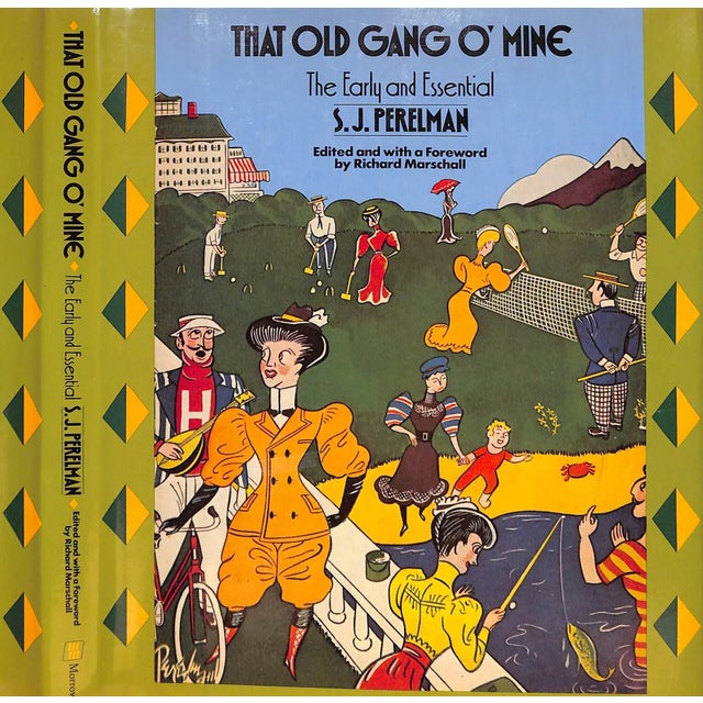 "That Old Gang O' Mine: The Early and Essential s.j. Perelman" 1984 Marschall, Richard [Edited By] For Sale