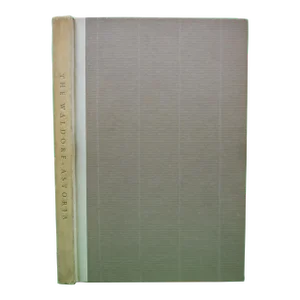 "The Waldorf Astoria" 1934 Lent, Henry B.