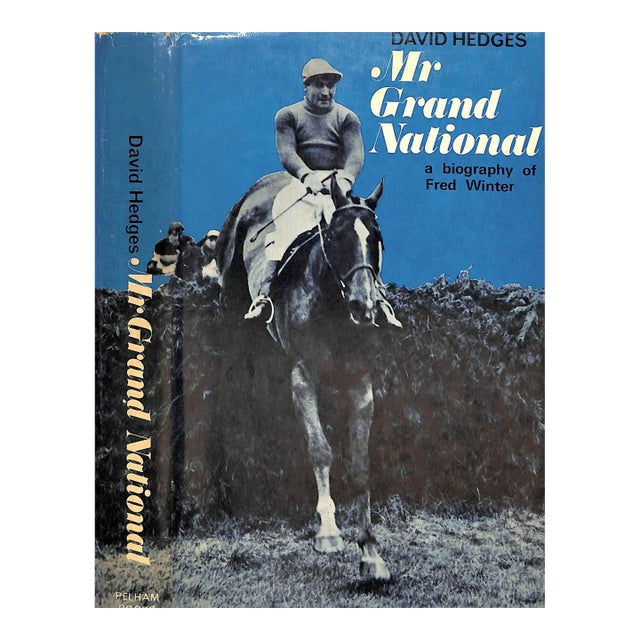 "Mr Grand National: The Story of Fred Winter Jockey and Trainer" 1969 Hedges, David For Sale