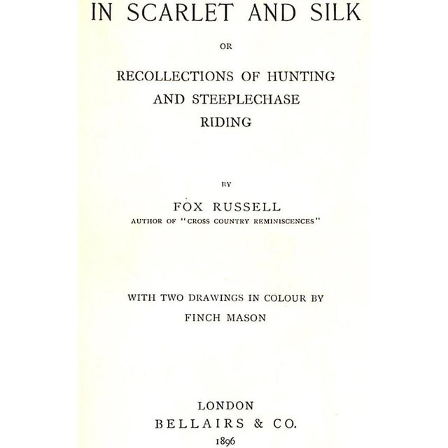 RUSSELL, Fox [295] pp. Bellairs & Co. London w/ publisher's slipcase 1896 First Edition 7 7/8" x 5 1/2" 2 hand-coloured...