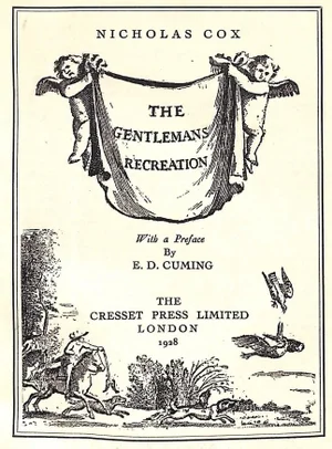 "The Gentleman's Recreation" Book 1928 Cox, Nicholas