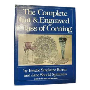 1979 The Complete Cut & Engraved Glass of Corning Hardcover Book American Brilliant Period Cut Glass