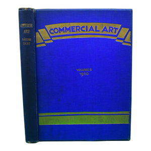 "Commercial Art: Volume Viii" Book 1930