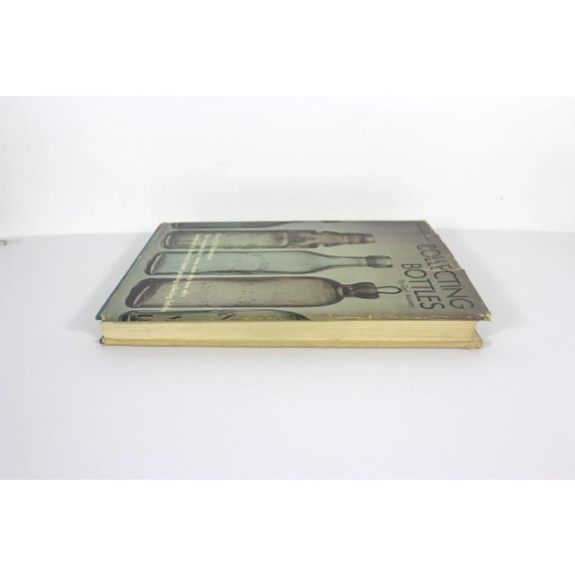 1970 the Illustrated Guide to Collecting Bottles Book Hardcover For Sale - Image 4 of 10