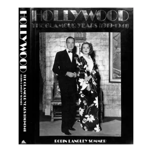 "Hollywood the Glamour Years (1919-1941)" 1987 Sommer, Robin Langley