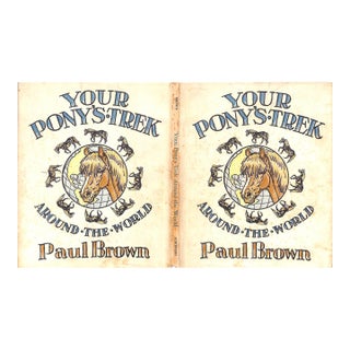 "Your Pony's Trek Around the World" 1956 Brown, Paul For Sale