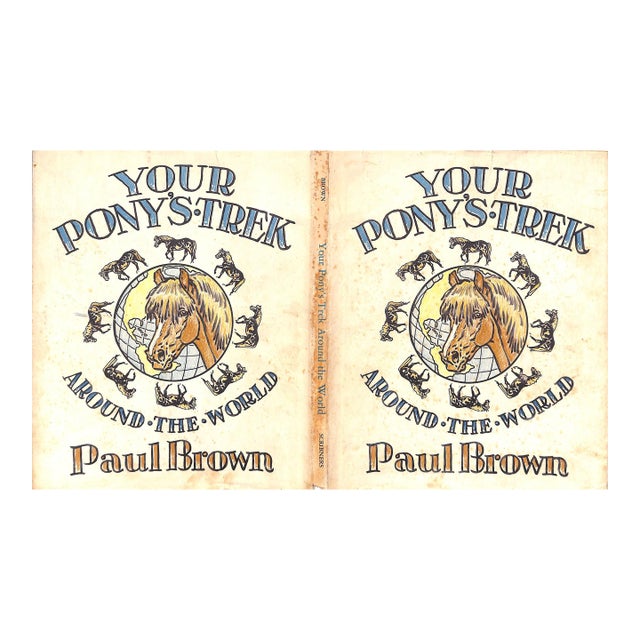 "Your Pony's Trek Around the World" 1956 Brown, Paul For Sale