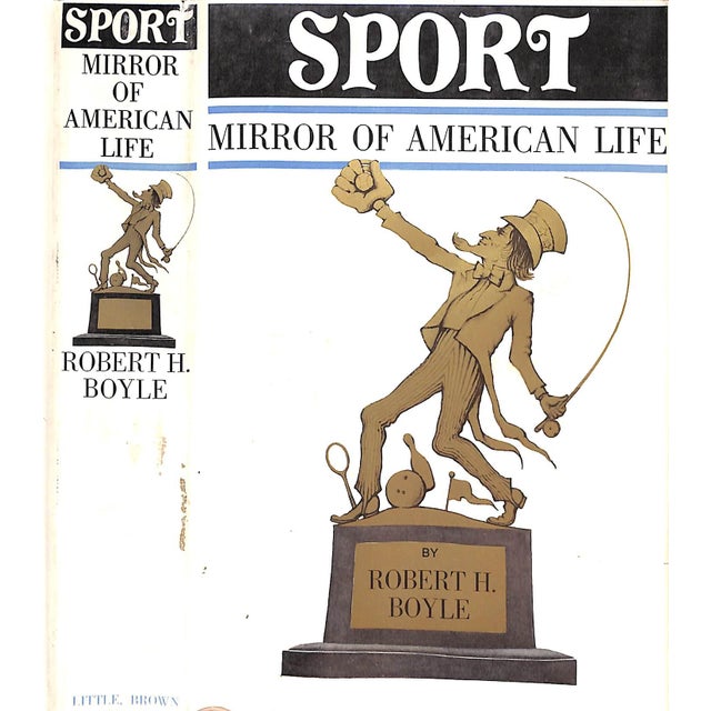 "Sport: Mirror of American Life" 1963 Boyle, Robert H. For Sale