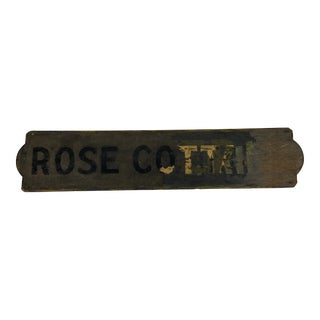 Antique Wood “Rose Cottage” Sign For Sale