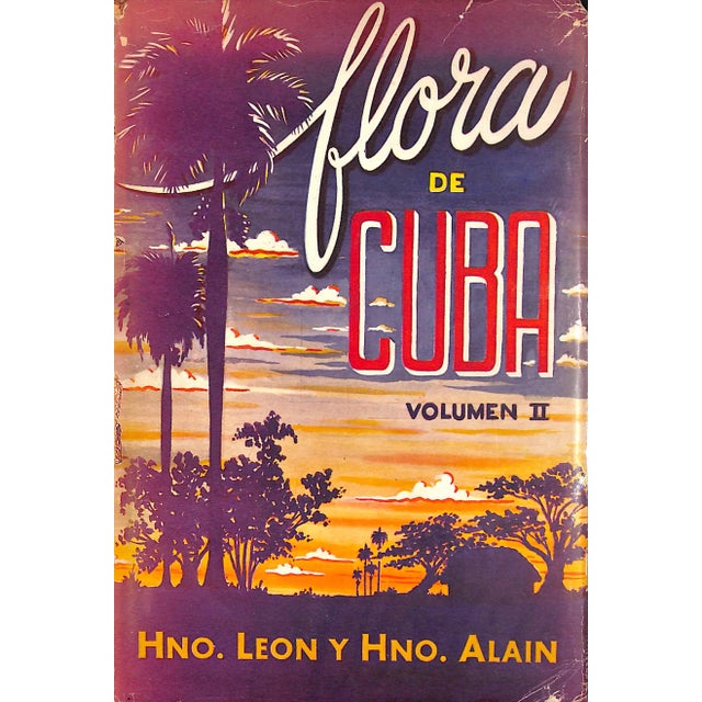"Flora De Cuba Volumen II Dicoteledoneas: Casuarinaceas a Meliaceas" 1951 Hno. Leon Y Hno. Alain For Sale - Image 4 of 11
