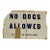 Vintage No Dogs Allowed Distressed Sign For Sale