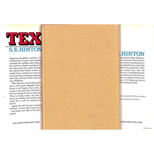 HINTON, S.E. [194] pp. Delacorte Press 1979 8 3/8" x 5 3/4" Jacket illustration by Gary Watson Tex is a novel by S. E....