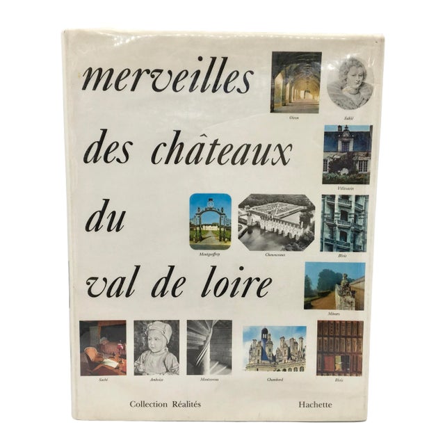 1960s Merveilles Des Chateaux Du Val De Loire Book For Sale