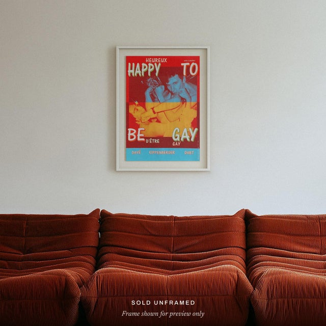 Martin KIPPENBERGER (1953–1997) Happy to be gay Year: 1993 Medium: original poster Support: coated paper Sheet Size: 33.07...