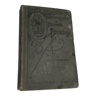 Antique 1896 Human Physiology Book For Sale