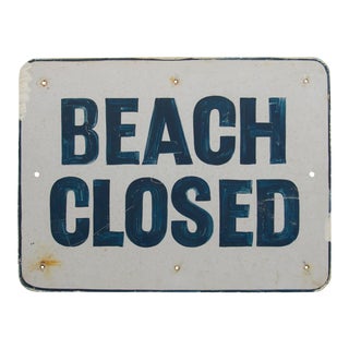 Beach Closed Sign For Sale