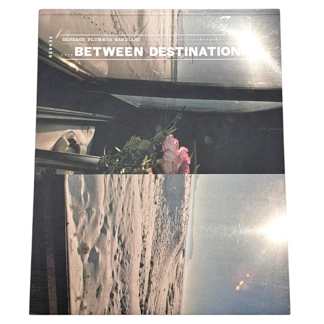 2000 - 2009 Signed Photography Book Between Destinations by Candace Gaudiani, Hardcover For Sale - Image 5 of 16