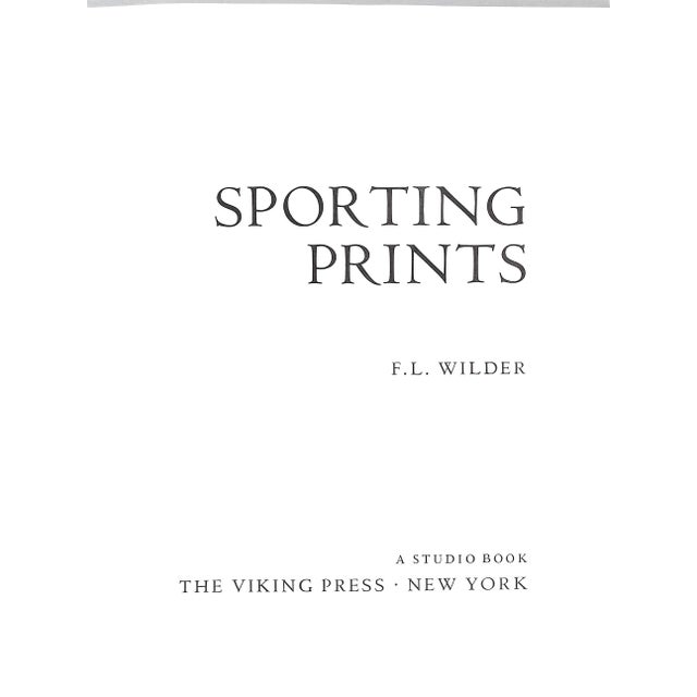 WILDER, F.L. [224] pp. The Viking Press 1974 12 1/4" x 9 3/4" 95 full-page colour plates and one b/w plate of sporting...