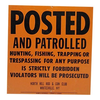 New York Fishing & Game Posted Sign For Sale