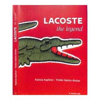 "Lacoste: The Legend" 2002 Kapferer, Patricia and Gaston-Breton, Tristan For Sale