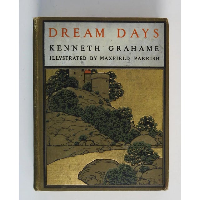 Dream Days by Kenneth Grahame, illustrated by Maxfield Parrish. London and New York: John Lane: The Bodley Head, 1902....