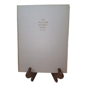 Sir William Russell Flint – A Precis of Appreciations (1963) – Limited Edition, No. 203 of 750