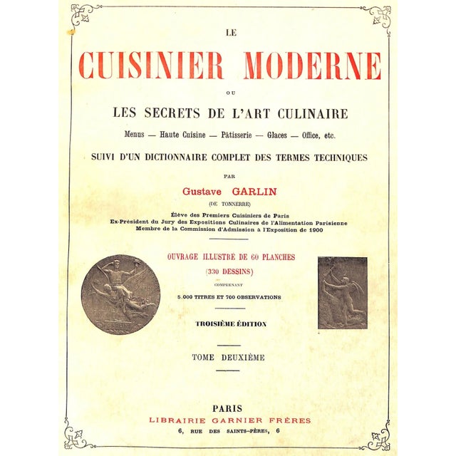 The Modern Cook or the Secrets of the Culinary Art. Menus, Haute Cuisine, Pastry, Ice Cream, Platter, etc. Followed by a...