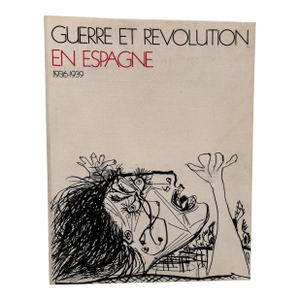 Guerre Et Révolution en Espagne 1936-1939 Portfolio After Pablo Picasso 1975