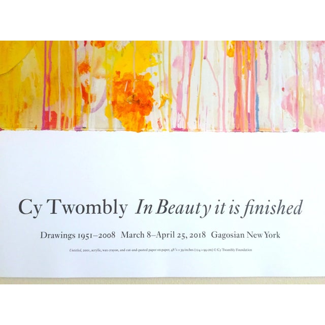 Cy Twombly Foundation " in Beauty It Is Finished " Abstract Expressionist Lithograph Print Large Exhibition Poster For Sale - Image 9 of 12