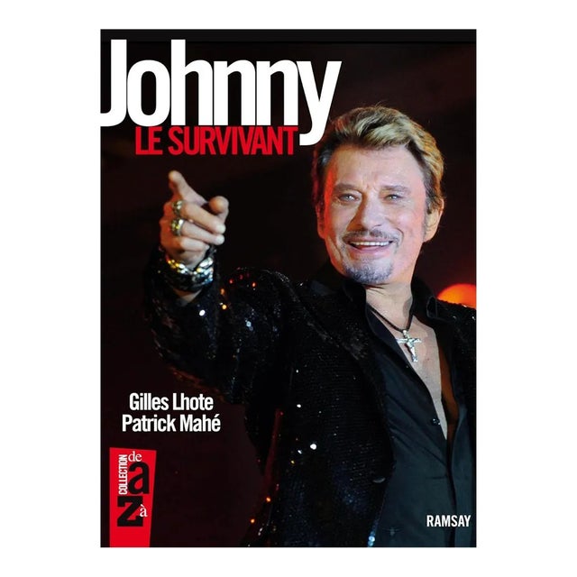Johnny Halliday: "Johnny the Survivor" - "Johnny Le Survivant" French Edition Paperback - 1st Edition For Sale