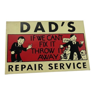 Vintage Dad’s Repair Service Tin Sign For Sale