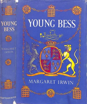 "Young Bess" Book 1966 Irwin, Margaret