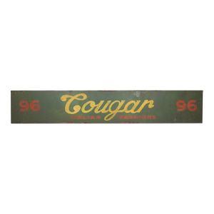 Newly Made Reclaimed Cougar Italian Fashions Aluminum Marty Supreme Movie Prop Sign