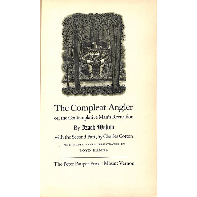 WALTON, Izaak [219] pp. The Peter Pauper Press 1947 10 1/4" x 6 1/4" Illustrated by Boyd Hanna The Compleat Angler (the...