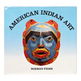 Vintage “American Indian Art” by Norman Feder Hardcover Art Book For Sale