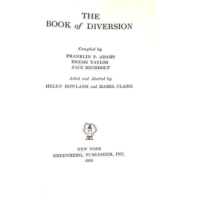 ADAMS, Franklin P., TAYLOR, Deems, BECHDOLT, Jack [compiled by] [282] pp. Greenberg, Publisher, Inc. 1925 7 3/4" x 5"
