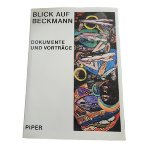 Vintage Blick Auf Beckmann, Max Beckmann Dokumente Und Vortrage Book by Piper