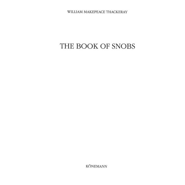 THACKERAY, William Makepeace [229] pp. Konemann 1999 6 3/4" x 4 3/4"