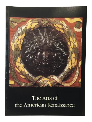 1985 Arts of the American Renaissance Book