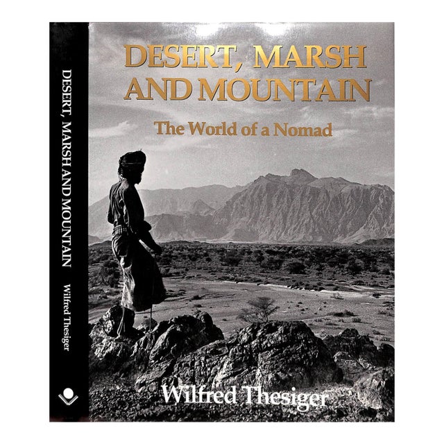 "Desert, Marsh and Mountain: The World of a Nomad" 1994 Thesiger, Wilfred For Sale