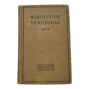 Agriculture Yearbook of 1924, Us Department of Agriculture Reference Book