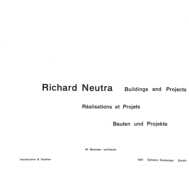 Réalisations et Projets. Bauten und Projekte. Introduction S. Giedion. NEUTRA, Richard (INSCRIBED) To Francis, responsible...