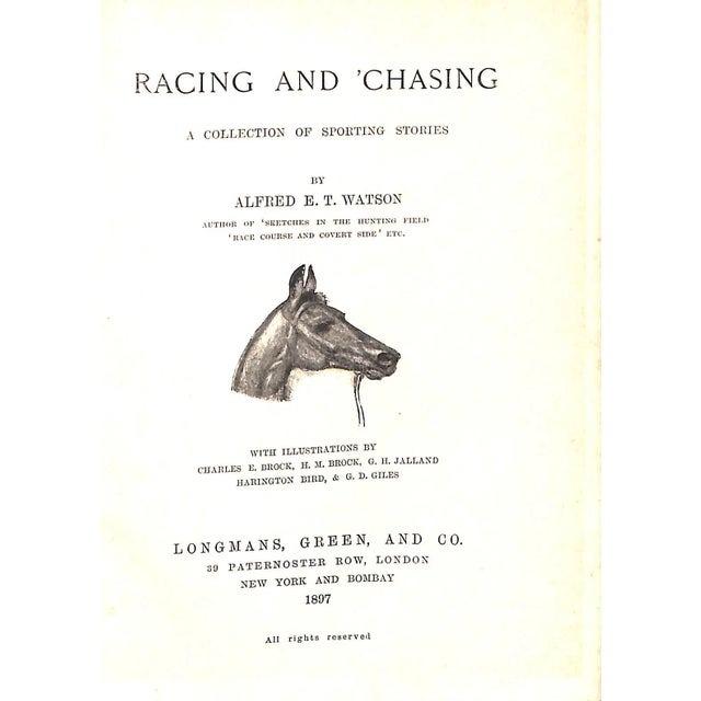 WATSON, Alfred E.T. [344] pp. Longmans, Green, and Co. 1897 7 3/4" x 5 3/4" Illustrations by C. E. Brock, H. M. Brock, G....