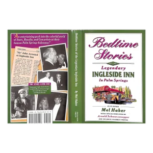 "Bedtime Stories of the Legendary Ingleside Inn in Palm Springs" 1995 Haber, Mel