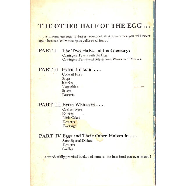 "The Other Half of the Egg: ...Or 180 Ways to Use Up Extra Yolks or Whites" 1967 McCully, Helen Pepin, Jacques & Jayme, William North For Sale - Image 4 of 11